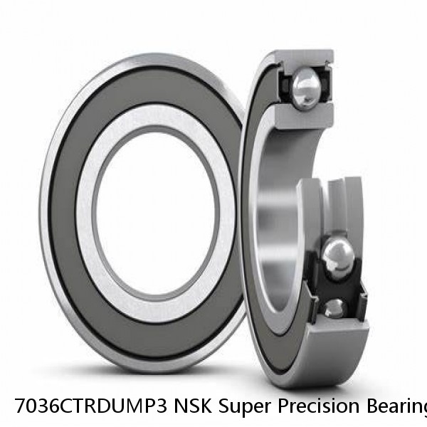 7036CTRDUMP3 NSK Super Precision Bearings