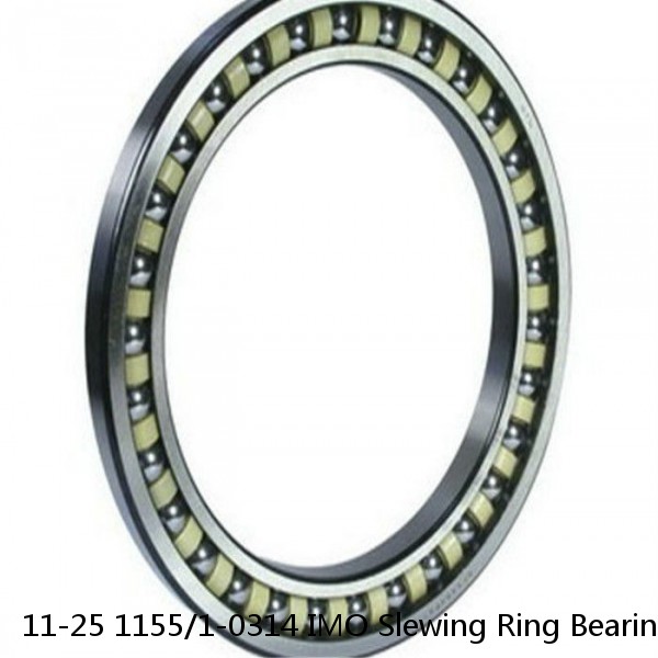 11-25 1155/1-0314 IMO Slewing Ring Bearings