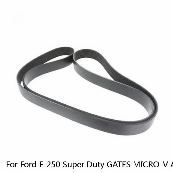 For Ford F-250 Super Duty GATES MICRO-V Alternator Serpentine Belt 6.0L V8 s0