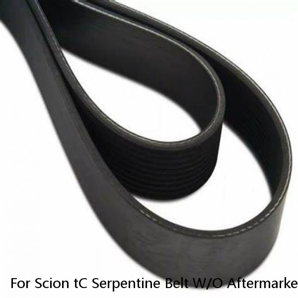 For Scion tC Serpentine Belt W/O Aftermarket TRD Supercharger Gates K070755
